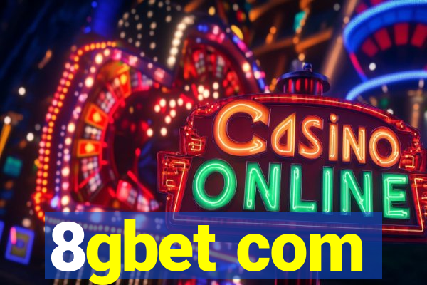 8gbet com